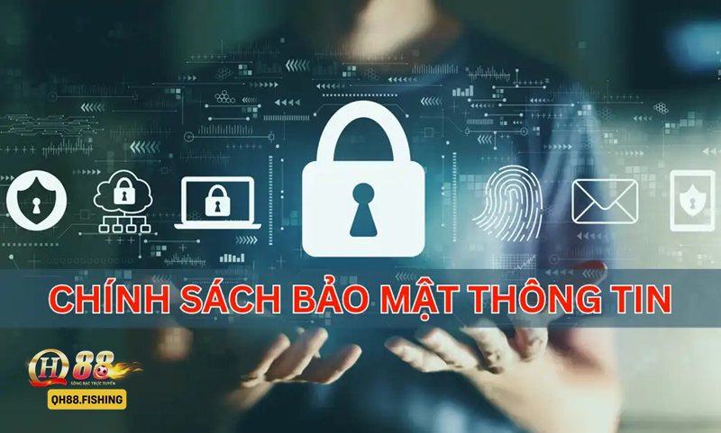 Chính Sách Bảo Mật - Thông tin định danh cá nhân