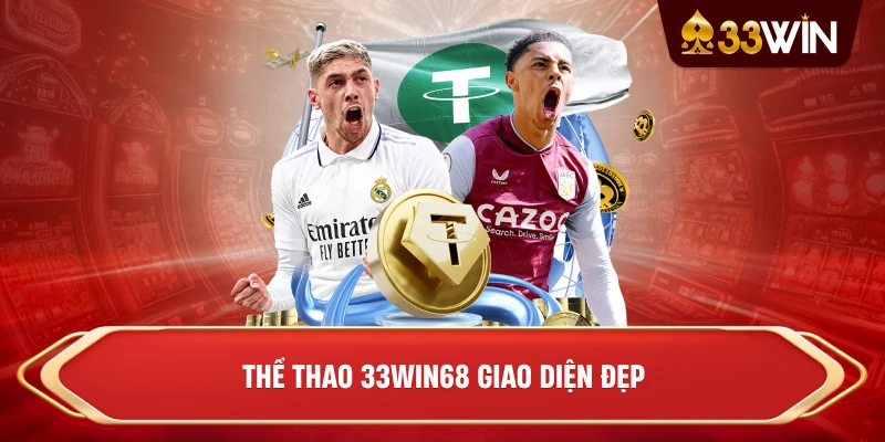 Thể thao 33win68 giao diện đẹp