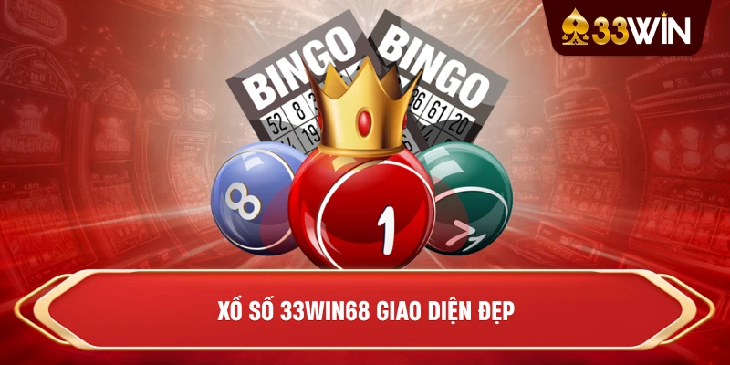 Xổ số 33win68 giao diện đẹp
